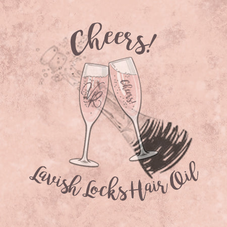 Lavish Locks Hair Oil - Cheers! Collection