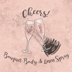 Bouquet Body & Linen Spray - Cheers! Collection