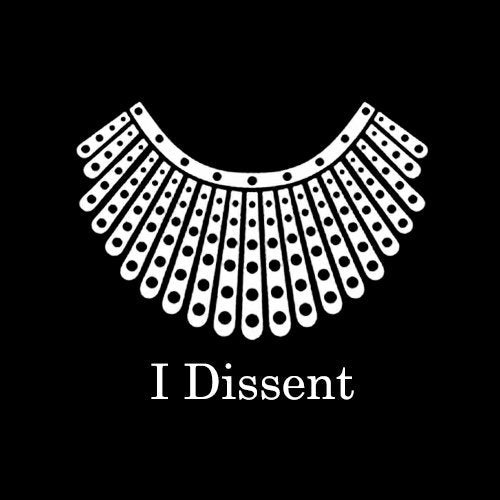 I Dissent - All Products